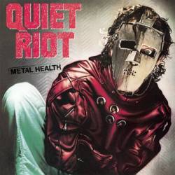 Quiet Riot : Metal Health